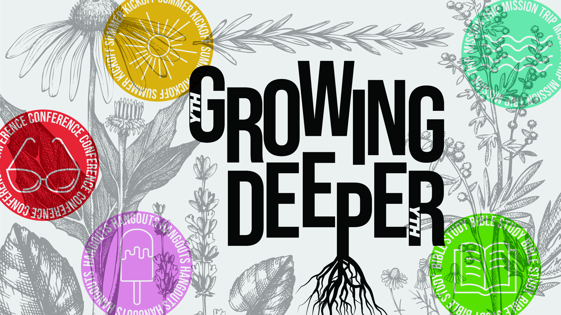 YTH Summer 2023 Growing Deeper - YTH Summer 2023